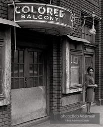 Birmingham had a well deserved reputation as the most segragated and racially viloent city in the deep south. Its long string of unsolved racist bombings earned the city the epithet Bombingham. Movie theatre sign Brimingham, 1963.