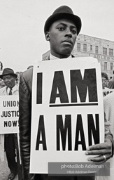 Mourner with sign at the King memorial service, Memphis 1968. The “I AM A MAN” sign was one of the emblems of the Memphis sanitation workers
strike.